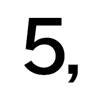 Digit Five Comma