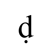 Latin Small Letter D With Dot Below