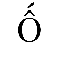 Latin Capital Letter O With Circumflex And Acute