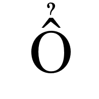 Latin Capital Letter O With Circumflex And Hook Above